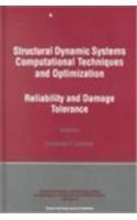 Structural Dynamic Systems Computational Techniques and Optimization
