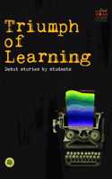 TRIUMPH OF LEARNING