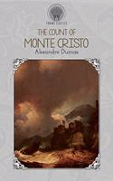 The Count of Monte Cristo: (Throne Classics)