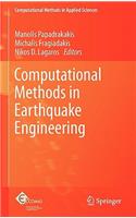 Computational Methods in Earthquake Engineering