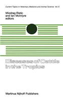 Diseases of Cattle in the Tropics