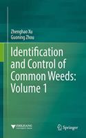 Identification and Control of Common Weeds: Volume 1