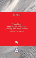 Smoothing, Filtering and Prediction: Estimating The Past, Present and Future