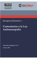 Comentarios a la Ley Antimonopolio