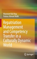 Repatriation Management and Competency Transfer in a Culturally Dynamic World