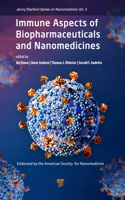 Immune Aspects of Biopharmaceuticals and Nanomedicines