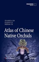 Atlas of Chinese Native Orchids