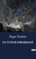 Tuteur Embarrassé