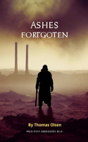 Ashes Forgotten