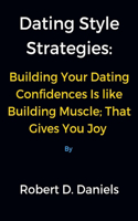 Dating Style Strategies