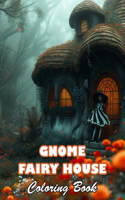 Gnome Fairy House Coloring Book