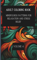 50 Mindful Patterns for Relaxation and Stress Relief. Vol. 4