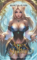 Apex Shifter: An Urban Fantasy Harem