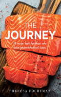 Journey: A recipe book for those who have gastrointestinal issues.