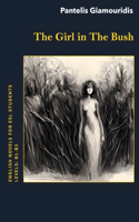Girl in The Bush: A Mystery Novel for ESL Students