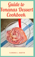 Guide to Yonanas Dessert Cookbook: Yonanas Healthy Dessert Fruit Soft Serve Maker made by the most famous and largest Fruits and Vegetable producer Dole.