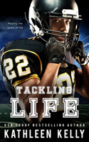 Tackling Life: A Sports Romance(2 Tackling Romance)