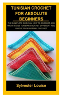 Tunisian Crochet for Absolute Beginners