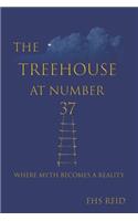 Treehouse at Number 37: When myth becomes a reality