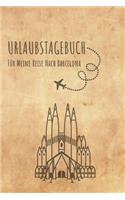 Urlaubstagebuch Barcelona