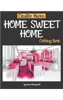 Creative Haven Home Sweet Home Coloring Book: (Creative Haven Coloring Book)