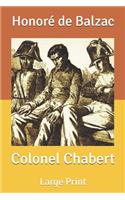 Colonel Chabert: Large Print