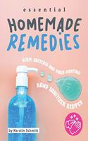 Essential Homemade Remedies