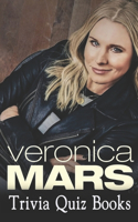 Veronica Mars Trivia Quiz Book