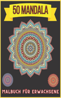 50 mandala Malbuch für Erwachsene: Stressabbauende Designs Tiere, Mandalas, Blumen, Paisley-Muster und so viel mehr: Malbuch für Erwachse