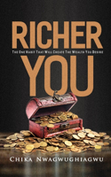 Richer You: The One Habit That Will Create the Wealth You Desire