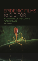 Epidemic Films to Die For