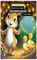 One Day with Rosie the Rabbit: The Burrow Bedlam(9 One Day with Your Favourite Animal Character Series 1)