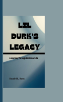 Lil Durk's Legacy: A Journey Through Music And Life