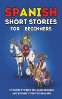 Spanish Short Stories for Beginners