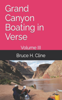 Grand Canyon Boating in Verse