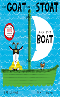 Goat and the Stoat and the Boat