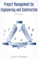 Project Management for Engineering and Construction