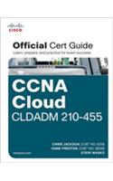 CCNA Cloud CLDADM 210-455 Official Cert Guide