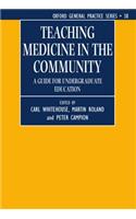 Teaching Medicine in the Community