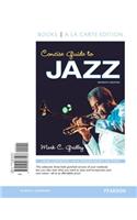 Concise Guide to Jazz with Student Access Code: Books a La Carte Edition