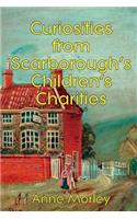 Curiosities from Scarborough's Children's Charities