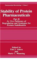 Stability of Protein Pharmaceuticals