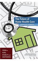 Future of Home Health Care