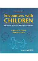 Encounters With Children: Pediatric Behavior and Development