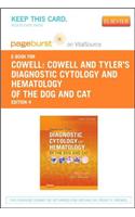 Cowell and Tyler's Diagnostic Cytology and Hematology of the Dog and Cat - Elsevier eBook on Vitalsource (Retail Access Card)