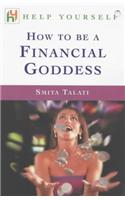 How to be a Financial Goddess