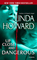 Up Close and Dangerous: (English)