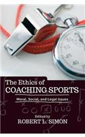 The Ethics of Coaching Sports