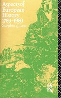 ASPECTS OF EUROPEAN HISTORY 17891980