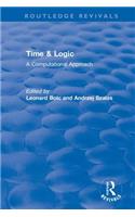 Time & Logic: A Computational Approach